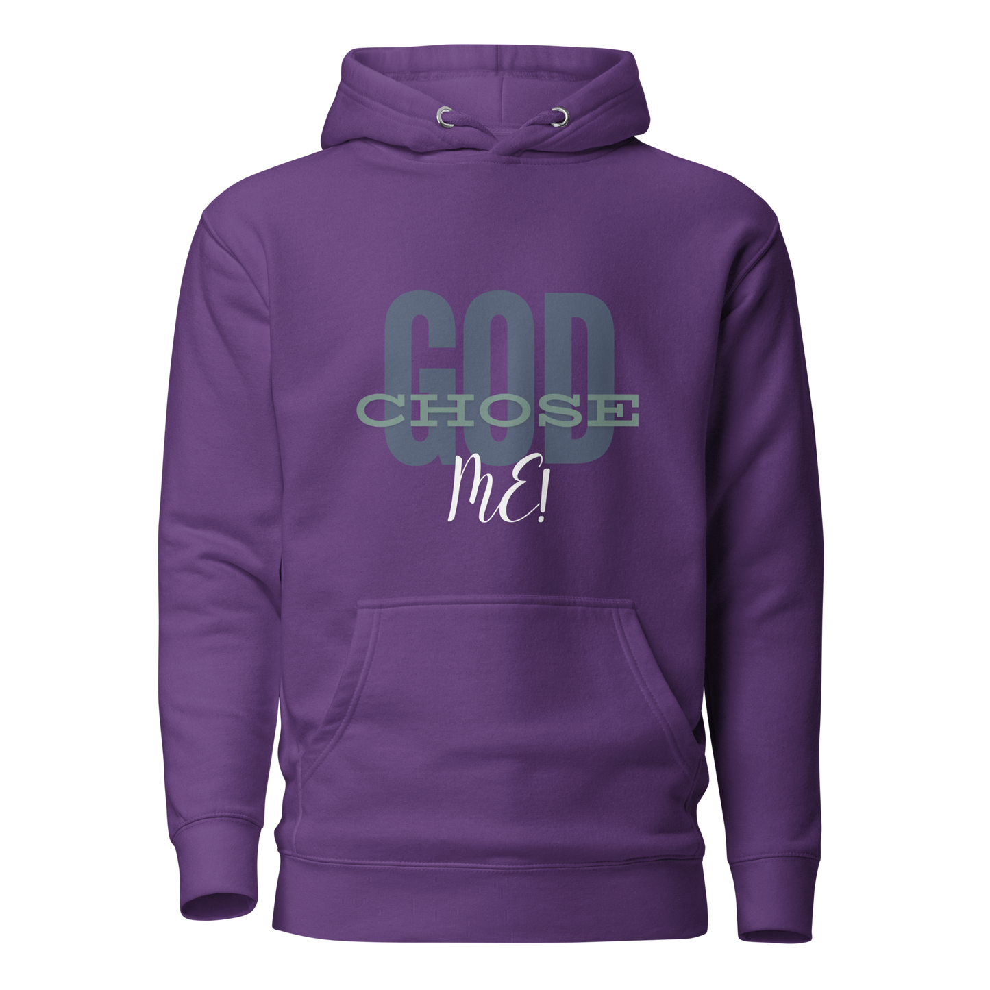 God Chose Me Hoodie